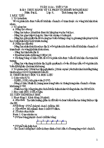 Kế hoạch bài dạy Địa lí Lớp 8 Sách Kết nối tri thức - Tuần 13+14 - Bài 5: Thực hành vẽ và phân tích biểu đồ khí hậu - Năm học 2023-2024 - Hồ Thị Thu Hạ