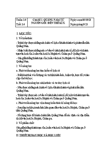 Kế hoạch bài dạy Giáo dục địa phương Lớp 6 - Tuần 1-5 - Chủ đề 1: Quảng Nam từ nguồn gốc đến thế kỉ X - Năm học 2023-2024 - Lâm Ngọc Thảo Nguyên