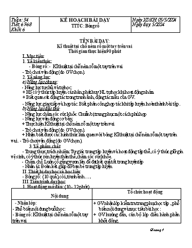 Kế hoạch bài dạy Giáo dục thể chất Lớp 6 Sách Chân trời sáng tạo - Tuần 34+35 - Năm học 2023-2024 - Lâm Ngọc Thảo Nguyên