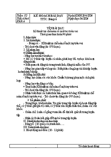 Kế hoạch bài dạy Giáo dục thể chất Lớp 6 Sách Chân trời sáng tạo - Tuần 32+33 - Năm học 2023-2024 - Lâm Ngọc Thảo Nguyên