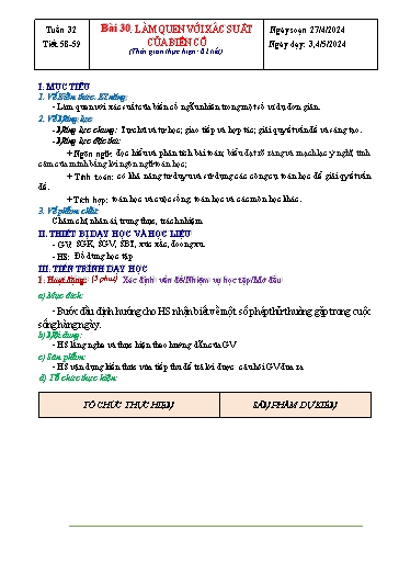 Kế hoạch bài dạy Hình học Lớp 7 Sách Kết nối tri thức - Tuần 32 - Bài 30: Làm quen với xác suất của biến cố - Năm học 2023-2024 - Hoàng Thị Thêm