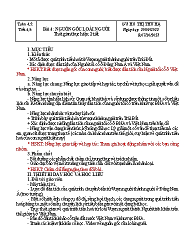 Kế hoạch bài dạy Lịch sử Lớp 6 Sách Kết nối tri thức - Tuần 4+5 - Bài 4: Nguồn gốc loài người - Năm học 2023-2024 - Hồ Thị Thu Hạ Kế hoạch bài dạy Lịch sử Lớp 6 Sách Kết nối tri thức - Tuần 4+5 - Bài 4: Nguồn gốc loài người - Năm học 2023-2024 - Hồ Thị Thu Hạ