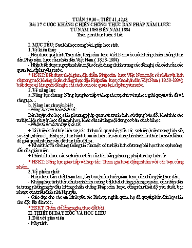 Kế hoạch bài dạy Lịch sử Lớp 8 Sách Kết nối tri thức - Tuần 29+30 - Bài 17: Cuộc kháng chiến chống thực dân Pháp xâm lược từ năm 1858 đến năm 1884 - Năm học 2023-2024 - Hồ Thị Thu Hạ