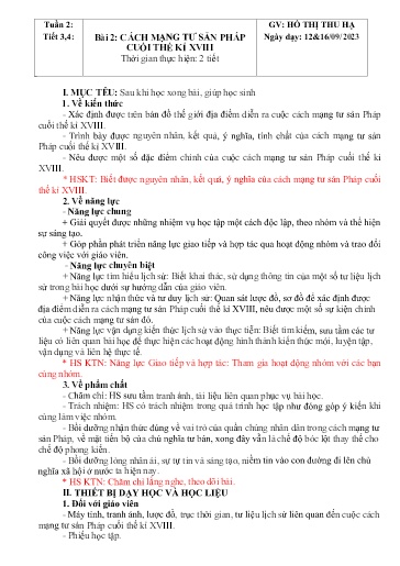 Kế hoạch bài dạy Lịch sử Lớp 8 Sách Kết nối tri thức - Tuần 2 - Bài 2: Cách mạng tư sản Pháp cuối thế kỉ XVIII - Năm học 2023-2024 - Hồ Thị Thu Hạ