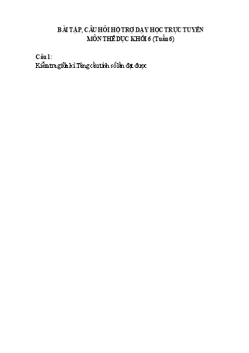 Bài tập, Câu hỏi hỗ trợ dạy học trực tuyến môn Thể dục THCS (Tuần 6)