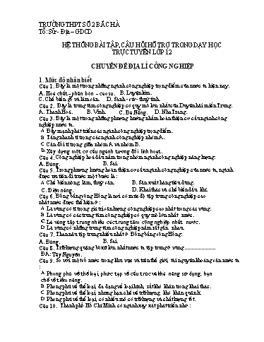 Câu hỏi Chuyên đề môn Địa Lí 12 - Chuyên đề: Địa lí công nghiệp