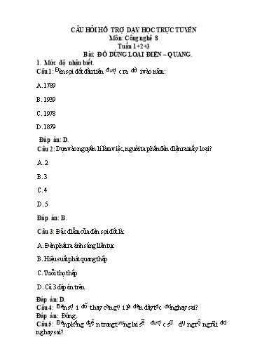 Câu hỏi hỗ trợ dạy học trực tuyến môn Công Nghệ 8 - Tuần 1+2+3, Bài: Đồ dùng loại điện - Quang