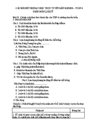 Câu hỏi hỗ trợ dạy học trực tuyến môn Lịch sử 8 - Tuần 6, Bài 18: Chính sách khai thác thuộc địa của TDP và những chuyển biến