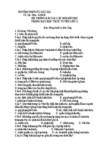 Câu hỏi hỗ trợ trong dạy học trực tuyến môn GDCD 12 - Bài: Pháp luật và đời sống (Có đáp án)