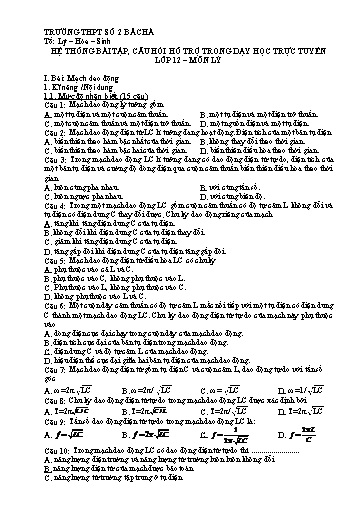 Câu hỏi hỗ trợ trong dạy học trực tuyến môn Vật lí 12 - Bài: Mạch dao động