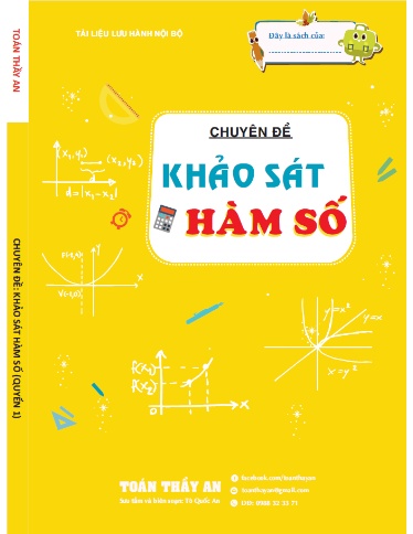 Chuyên đề Toán khảo sát hàm số - Quyển 1 (Tô Quốc An)