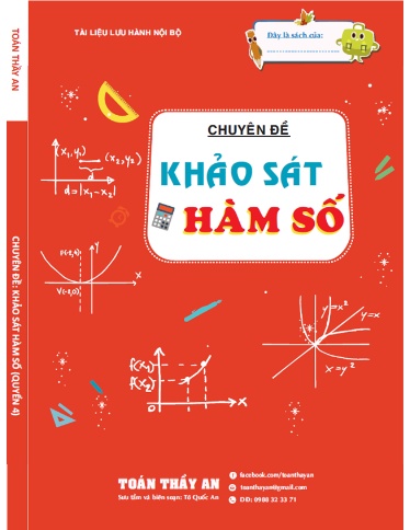 Chuyên đề Toán khảo sát hàm số - Quyển 4 (Tô Quốc An)