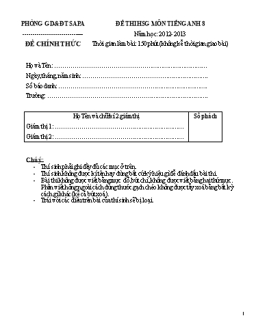 Đề thi chọn HSG cấp Huyện môn Tiếng Anh 8 - Phòng GD&ĐT Sa Pa - Năm học 2012-2013 (Đề 2 - Có đáp án)