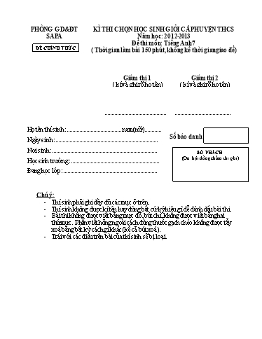 Đề thi chọn HSG cấp Huyện THCS môn Tiếng Anh 7 - Phòng GD&ĐT Sa Pa - Năm học 2012-2013 (Có đáp án)