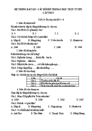 Hệ thống bài tập câu hỏi hỗ trợ dạy học trực tuyến môn Âm Nhạc 8 - Tiết 23: Ôn tập chủ đề 5+6