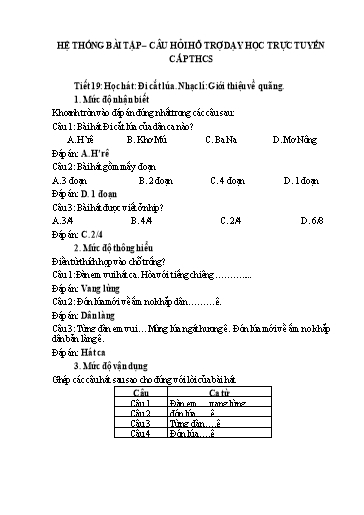 Hệ thống bài tập câu hỏi hỗ trợ dạy học trực tuyến môn Âm Nhạc 7 - Tiết 19: Học hát: Đi cắt lúa. Nhạc lí: Giới thiệu về quãng