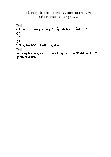 Hệ thống bài tập - Câu hỏi hỗ trợ dạy học trực tuyến môn Thể Dục THCS - Tuần 5