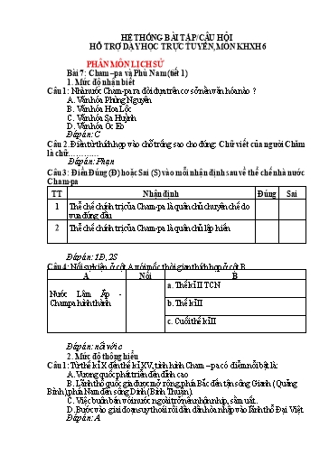 Hệ thống bài tập - Câu hỏi hỗ trợ dạy học trực tuyến THCS môn Lịch sử và Địa lí 6 - Bài 7: Cham-pa và Phù Nam (Lịch sử). Bài 16: Không khí và các khối khí (Địa lí)