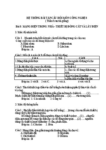 Hệ thống bài tập câu hỏi môn Công Nghệ 8 - Tuần 6, Bài 8: Mạng điện trong nhà - Thiết bị đóng cắt và lấy điện