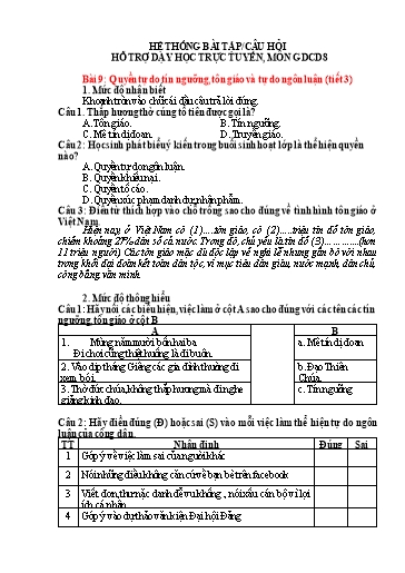 Hệ thống bài tập câu hỏi ôn tập hỗ trợ dạy học trực tuyến môn GDCD 8 - Bài 9: Quyền tự do tín ngưỡng, tôn giáo và tự do ngôn luận (tiết 3)