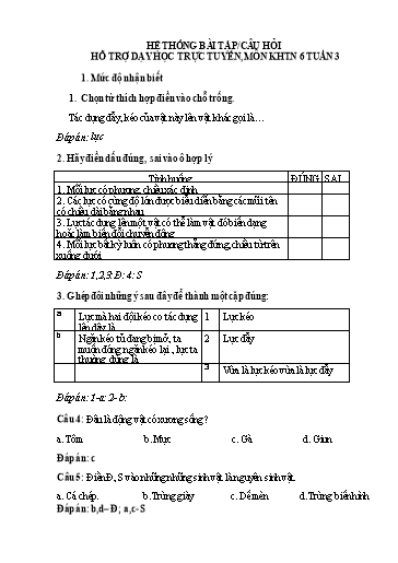 Hệ thống bài tập câu hỏi ôn tập hỗ trợ dạy học trực tuyến môn KHTN 6 - Tuần 3
