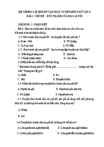 Hệ thống câu hỏi ôn tập trực tuyến môn Ngữ Văn 6 - Bài 3/Chủ đề: Bức tranh của em gái tôi