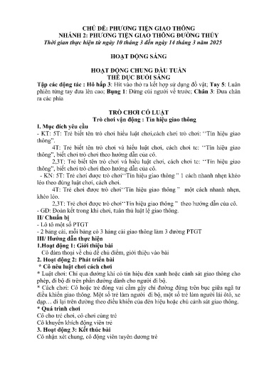 Kế hoạch bài dạy Mầm non Lớp 3 tuổi - Tuần 25, Chủ đề: Phương tiện và luật lệ giao thông - Chủ đề nhánh 2: PTGT đường thủy (Ky Quan San)