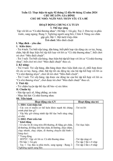 Kế hoạch bài dạy Mầm non Lớp 4 tuổi - Tuần 12, Chủ đề: Gia đình - Chủ đề nhỏ: Ngôi nhà thân yêu của bé (Trường Chính)