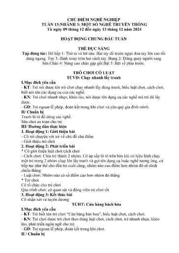 Kế hoạch bài dạy Mầm non Lớp 4 tuổi - Tuần 13, Chủ đề: Nghề nghiệp - Chủ đề nhánh 3: Một số nghề truyền thống (Trường Chính)