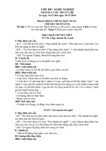 Kế hoạch bài dạy Mầm non Lớp 5 tuổi - Tuần 14, Chủ đề: Nghề nghiệp - Chủ đề nhánh 4: Ước mơ của bé (Trường Chính)