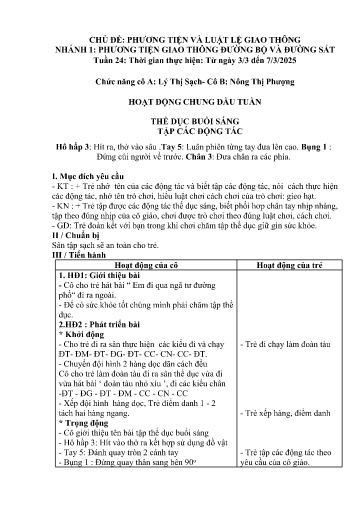 Kế hoạch bài dạy Mầm non Lớp 5 tuổi - Tuần 24, Chủ đề: Phương tiện và luật lệ giao thông - Chủ đề nhánh 1: PTGT đường bộ và đường sắt (Trường Chính)