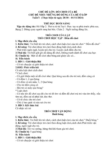 Kế hoạch bài dạy Mầm non Lớp Nhà trẻ - Tuần 7, Chủ đề: Đồ chơi của bé - Chủ đề nhánh: Những đồ dùng của bé ở lớp (Trường Chính)